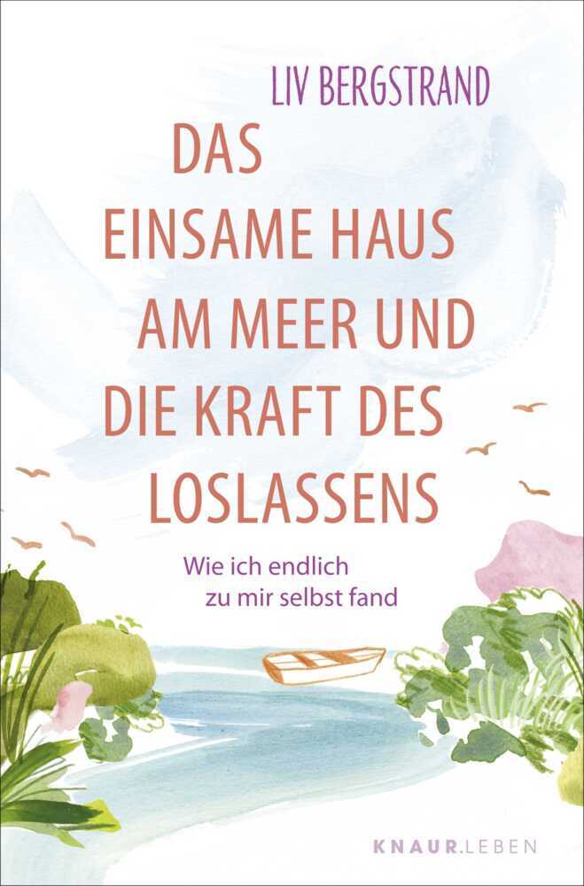 Das einsame Haus am Meer und die Kraft des Loslassens main product photo