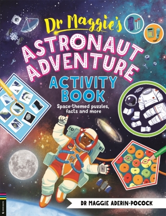 Dr Maggie's Astronaut Adventure Activity Book