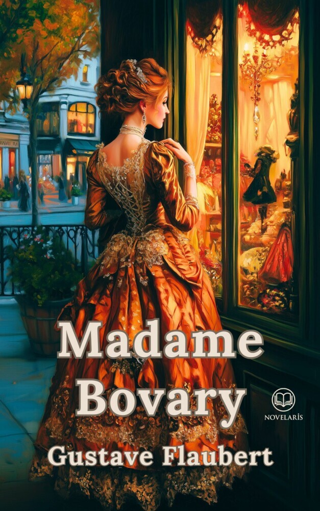 Gustave Flaubert: Madame Bovary (Novelaris Klassik) main product photo