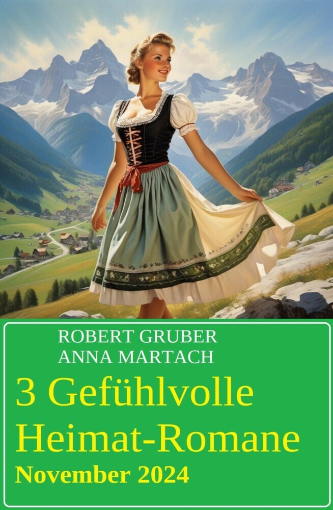 3 Gefühlvolle Heimat-Romane November 2024 main product photo
