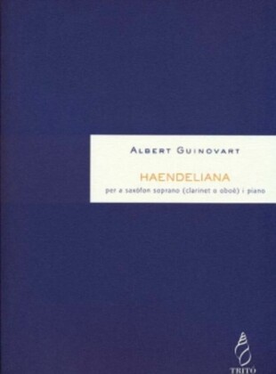 Haendeliana, per a saxòfon soprano (clarinet o oboè) i piano