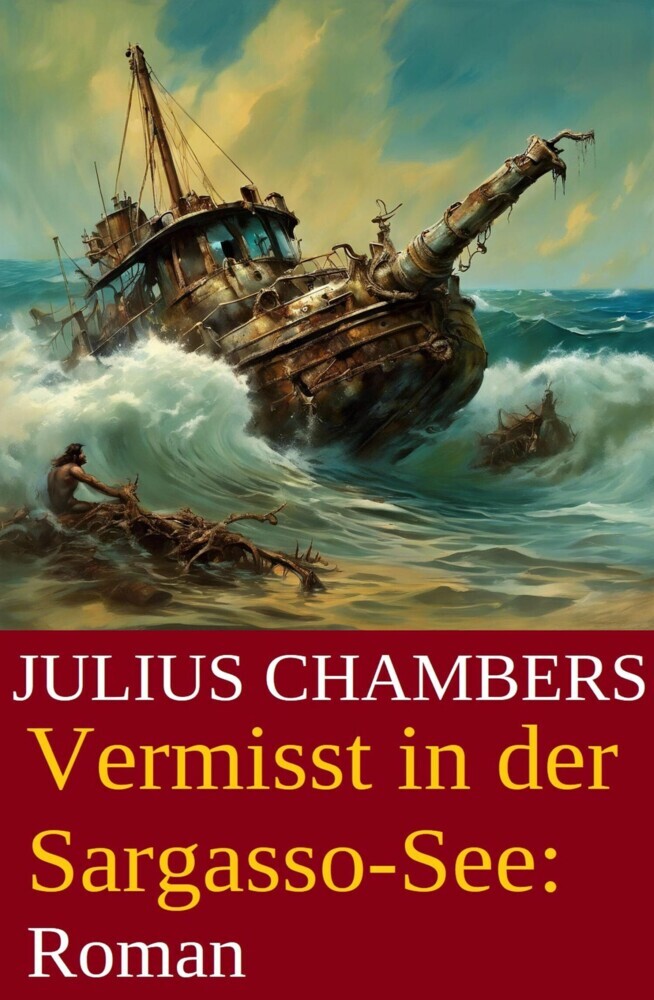 Vermisst in der Sargasso-See: Roman main product photo