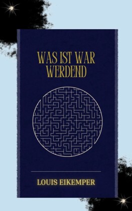 Was ist war werdend