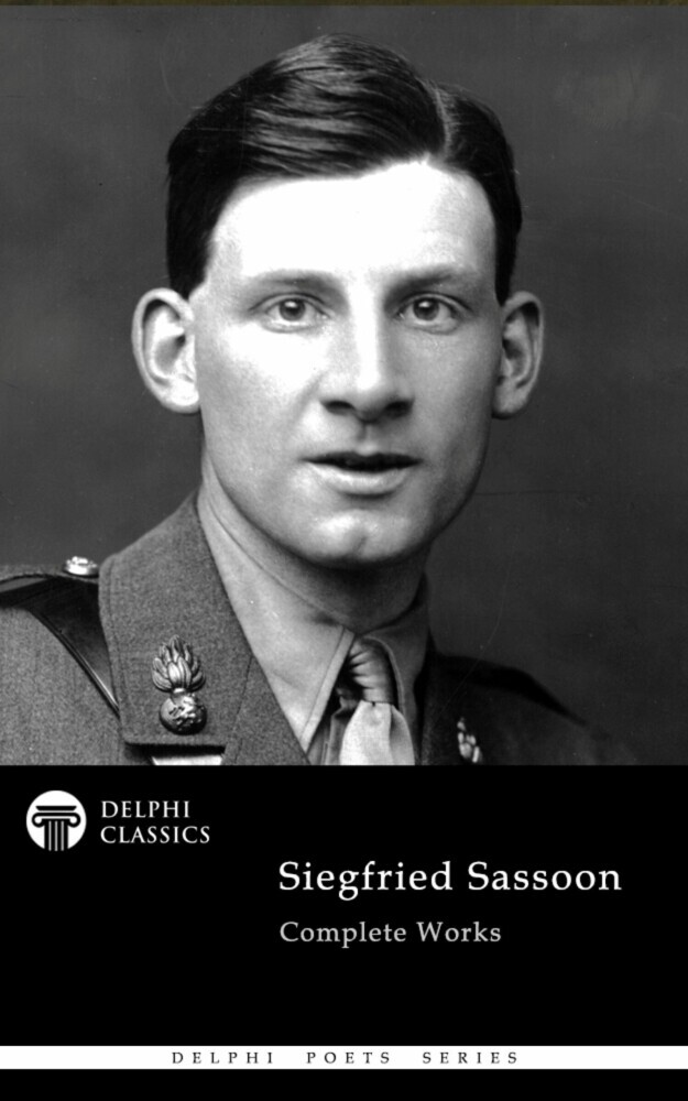 Delphi Complete Poetical Works of Siegfried Sassoon Illustrated main product photo