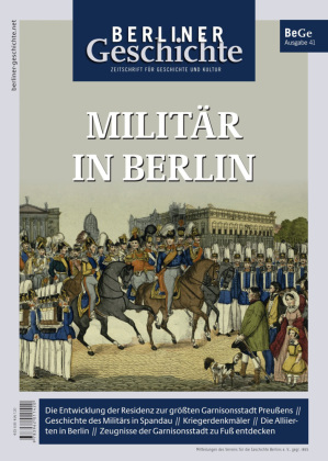 Berliner Geschichte - Zeitschrift für Geschichte und Kultur