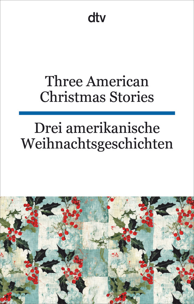 Three American Christmas Stories. Drei amerikanische Weihnachtsgeschichten main product photo
