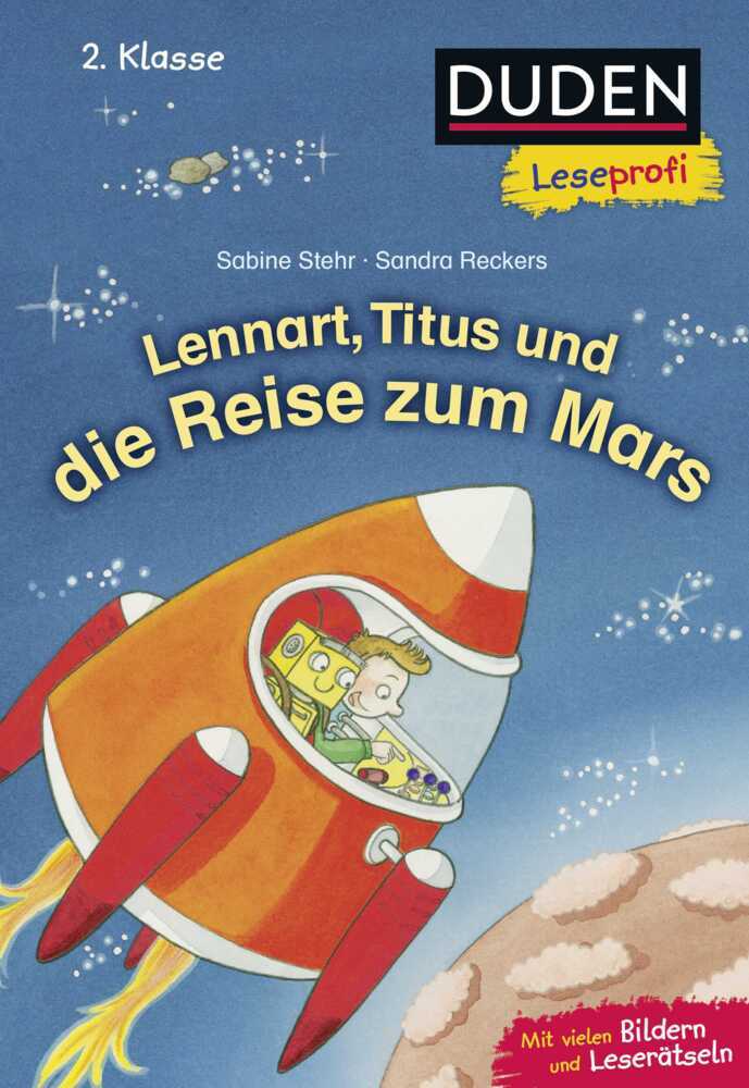 Duden Leseprofi - Lennart, Titus und die Reise zum Mars, 2. Klasse main product photo