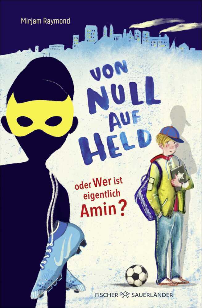 Von Null auf Held oder Wer ist eigentlich Amin? main product photo