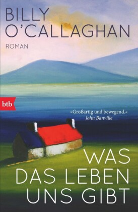 Was das Leben uns gibt