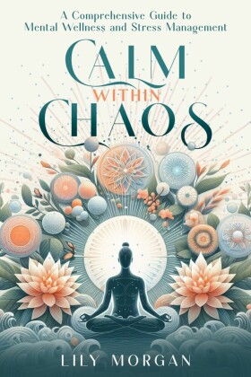 Calm Within Chaos
