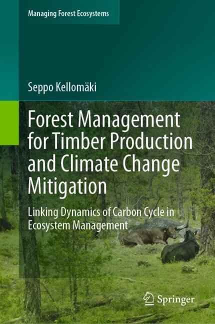 Forest Management for Timber Production and Climate Change Mitigation main product photo
