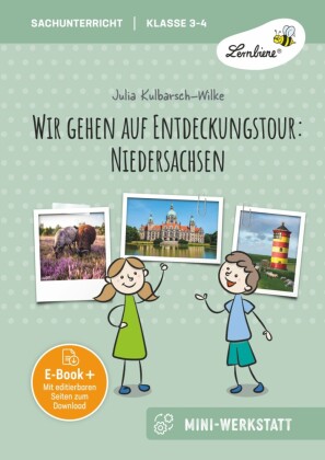Wir gehen auf Entdeckungstour: Niedersachsen