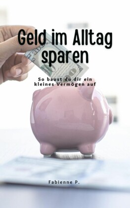 Geld im Alltag sparen