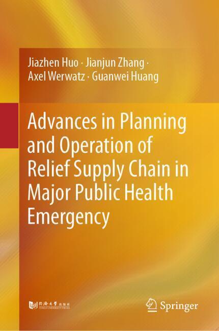 Advances in Planning and Operation of Relief Supply Chain in Major Public Health Emergency main product photo