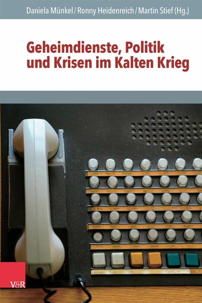 Geheimdienste, Politik und Krisen im Kalten Krieg main product photo