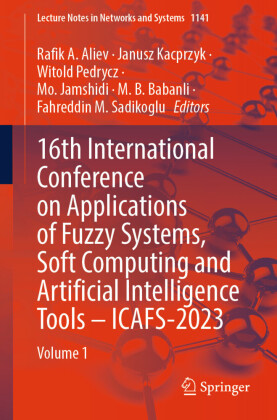 16th International Conference on Applications of Fuzzy Systems, Soft Computing and Artificial Intelligence Tools - ICAFS-2023