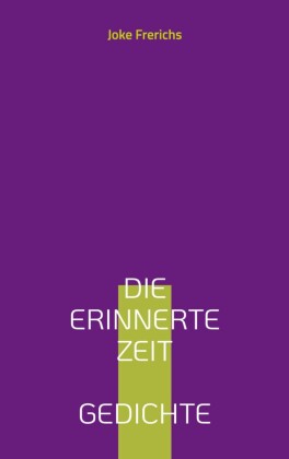 Die erinnerte Zeit