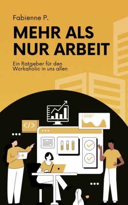 Mehr als nur Arbeit