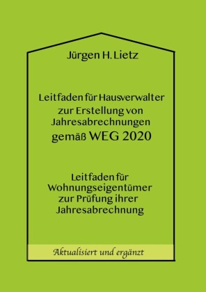 Leitfaden für Hausverwalter zur Erstellung von Jahresabrechnungen gemäß WEG ...
