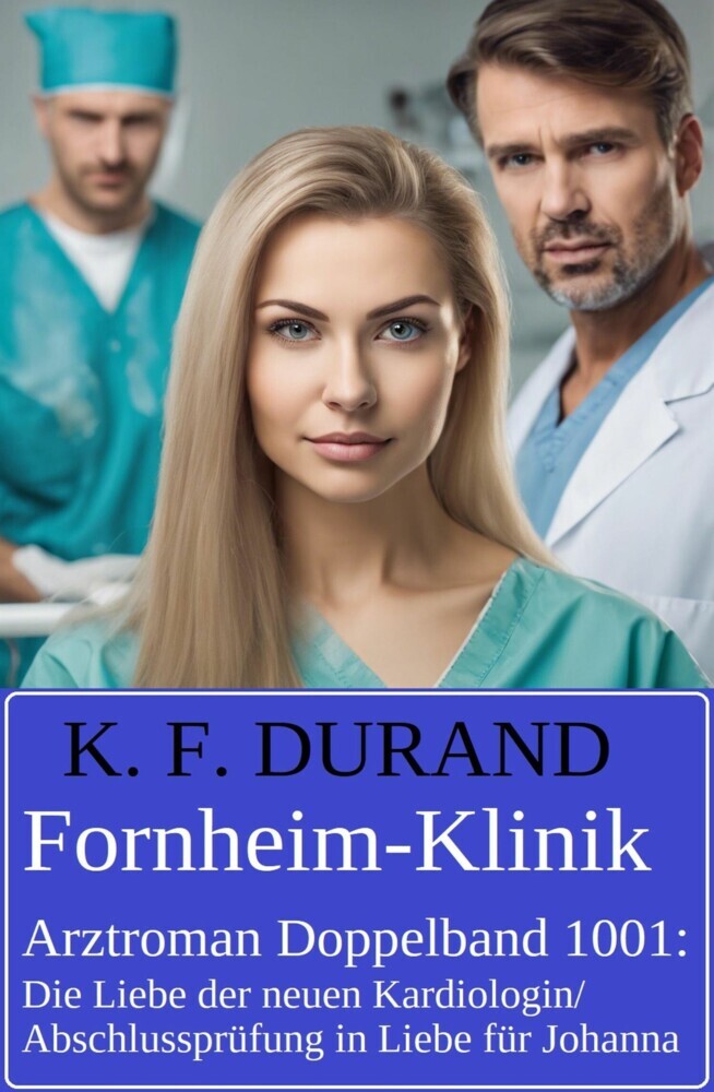 Fornheim-Klinik Arztroman Doppelband 1001 main product photo