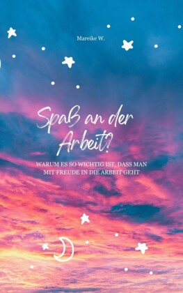Spaß an der Arbeit?