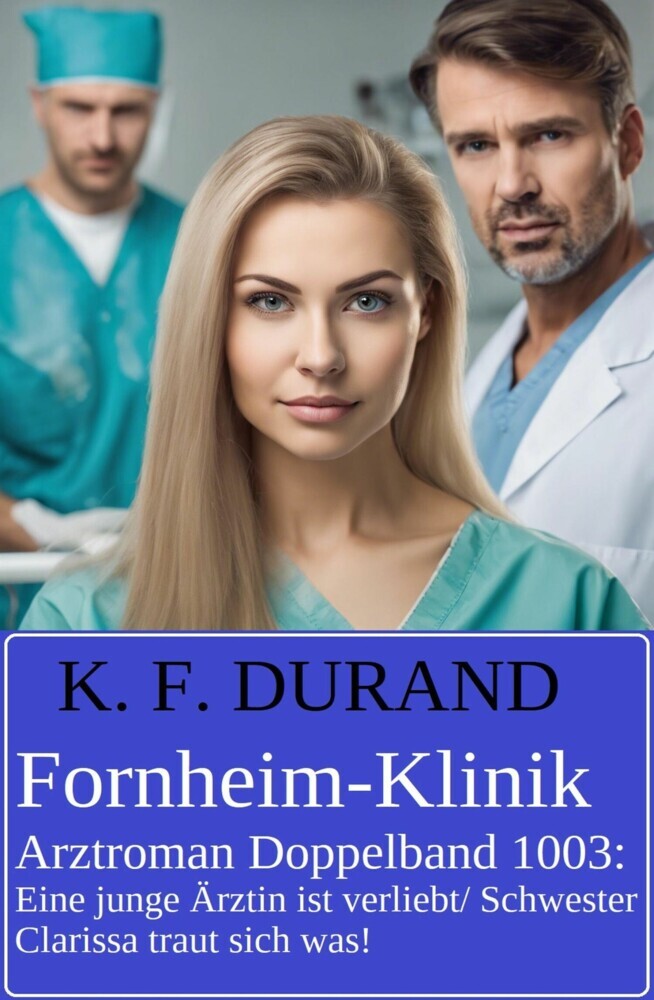 Fornheim-Klinik Arztroman Doppelband 1003 main product photo