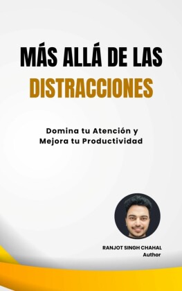 Más Allá de las Distracciones