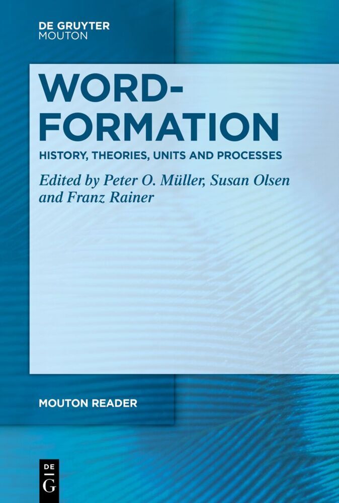 Word-Formation - History, Theories, Units and Processes main product photo
