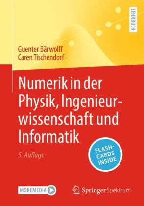 Numerik in der Physik, Ingenieurwissenschaft und Informatik, m. 1 Buch, m. 1 E-Book