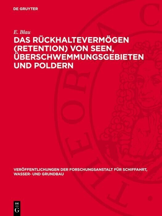 Das Rückhaltevermögen (Retention) von Seen, Überschwemmungsgebieten und Poldern main product photo