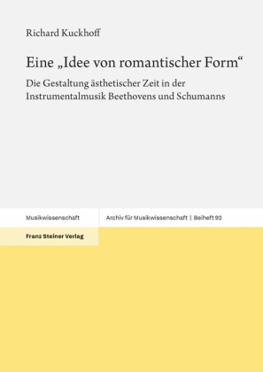 Eine 'Idee von romantischer Form'