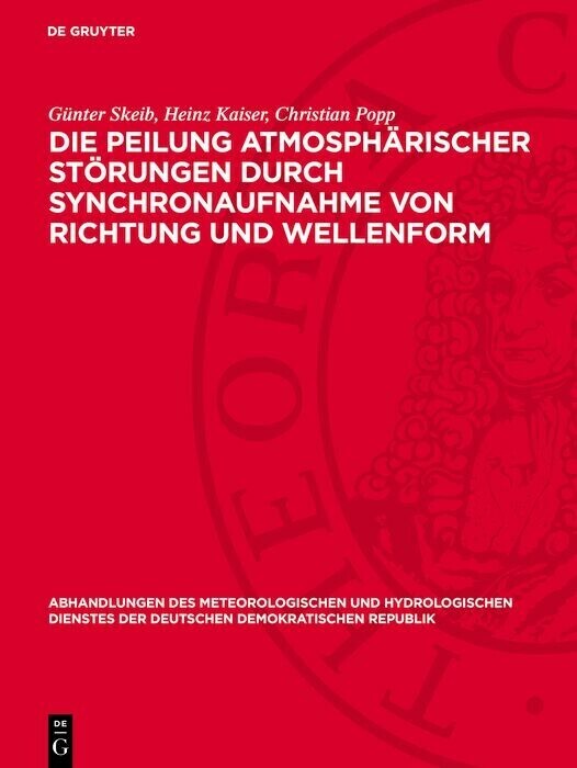 Die Peilung atmosphärischer Störungen durch Synchronaufnahme von Richtung und Wellenform main product photo