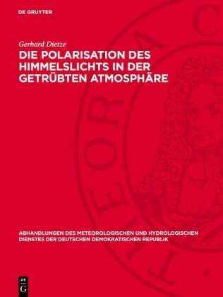 Die Polarisation des Himmelslichts in der getrübten Atmosphäre