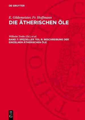 Spezieller Teil B: Beschreibung der einzelnen ätherischen Öle