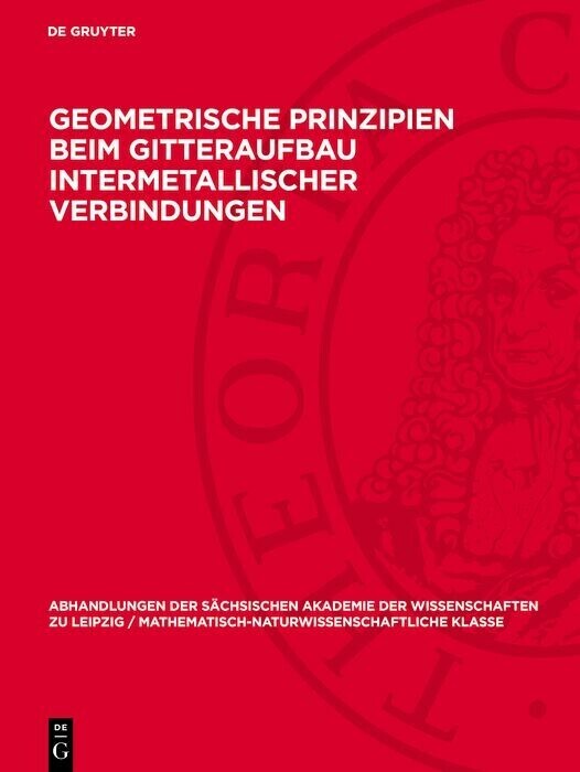 Geometrische Prinzipien beim Gitteraufbau intermetallischer Verbindungen main product photo