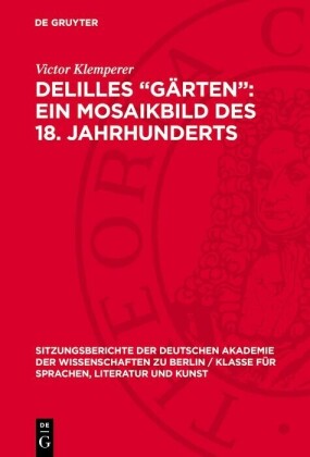 Delilles 'Gärten': ein Mosaikbild des 18. Jahrhunderts