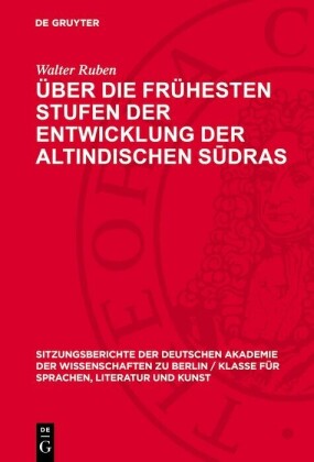 Über die frühesten Stufen der Entwicklung der altindischen Sudras
