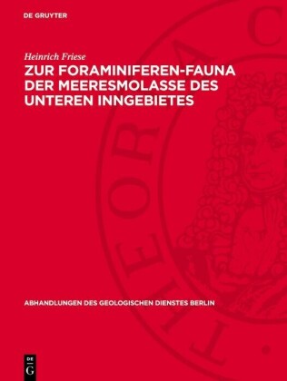 Zur Foraminiferen-Fauna der Meeresmolasse des Unteren Inngebietes