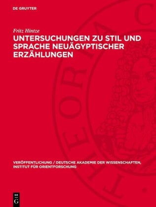 Untersuchungen zu Stil und Sprache neuägyptischer Erzählungen