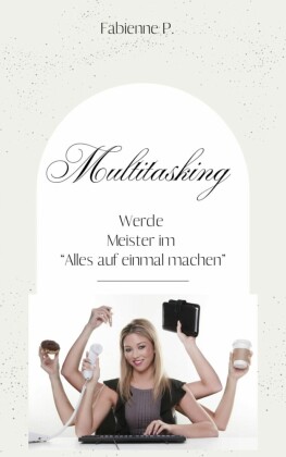 Multitasking