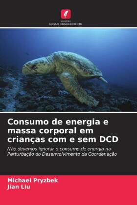 Consumo de energia e massa corporal em crianças com e sem DCD