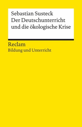 Der Deutschunterricht und die ökologische Krise