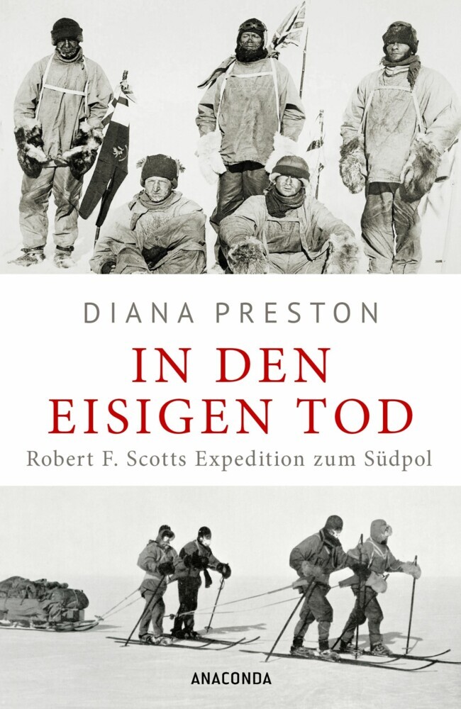 In den eisigen Tod. Robert F. Scotts Expedition zum Südpol main product photo