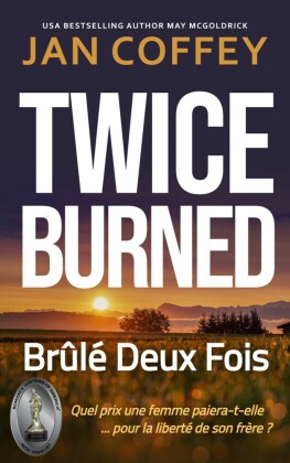 Brûlé Deux Fois