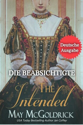 Die Beabsichtigte