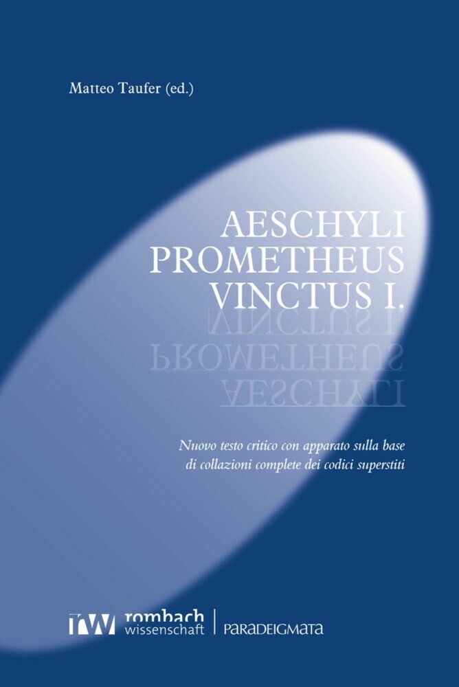 Aeschyli Prometheus Vinctus I. main product photo