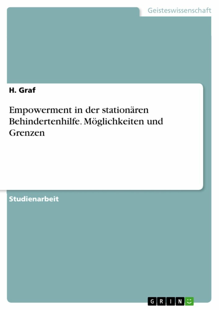 Empowerment in der stationären Behindertenhilfe. Möglichkeiten und Grenzen main product photo