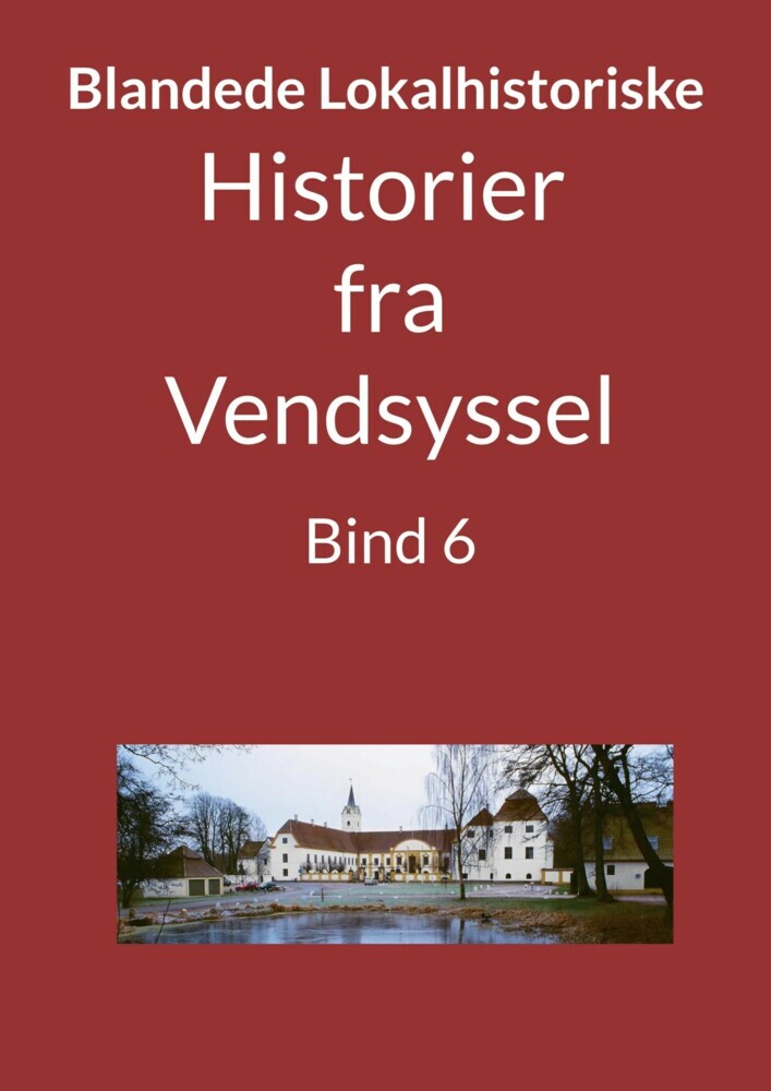 Historier fra Vendsyssel - Bind 6 main product photo