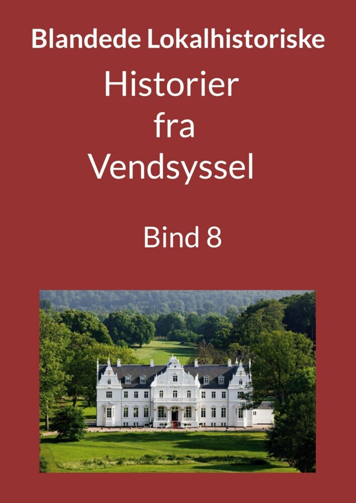 Historier fra Vendsyssel - Bind 8 main product photo