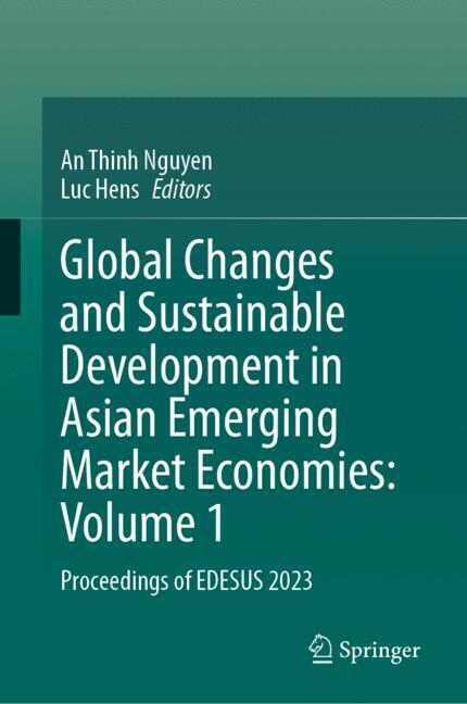 Global Changes and Sustainable Development in Asian Emerging Market Economies: Volume 1 main product photo